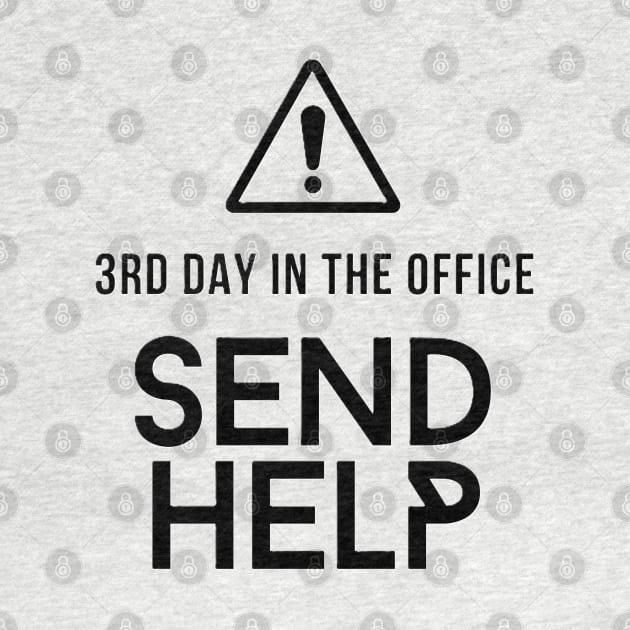 Send Help office humor by EMMONOVI